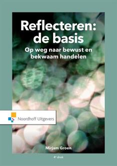 Noordhoff Reflecteren De Basis - (ISBN:9789001900021)