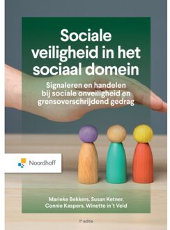 Noordhoff Sociale Veiligheid In Het Sociaal Domein - Marieke Bekkers