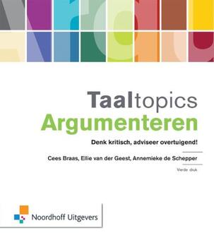 Noordhoff Taaltopics argumenteren - Boek Cees Braas (9001809480)