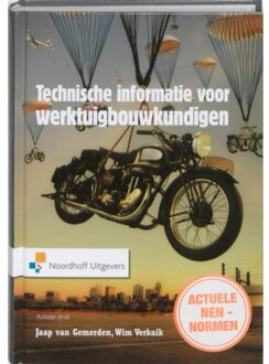 Noordhoff Technische informatie voor werktuigbouwkundigen - Boek J. van Gemerden (9001788548)