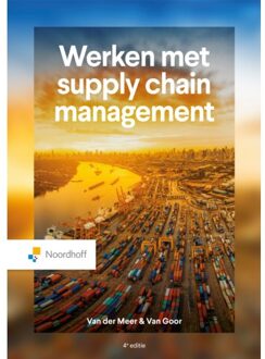 Noordhoff Werken Met Supply Chain Management - Caroline van der Meer