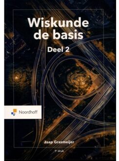 Noordhoff Wiskunde De Basis / Deel 2 - Jaap Grasmeijer