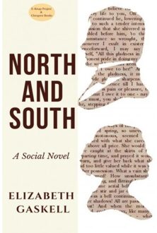 North And South - Elizabeth Gaskell