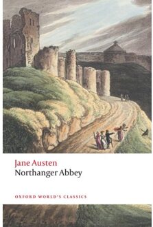 Northanger Abbey - Oxford World's Classics - Jane Austen