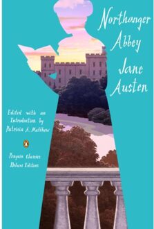 Northanger Abbey - Penguin Classics Deluxe Edition - Jane Austen
