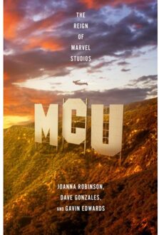 Norton Mcu - The Reign Of Marvel Studios - Joanna Robinson