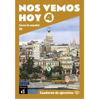 Nos Vemos Hoy 4 - Cuaderno De Ejercicios + Audio Mp3. B2 - Ordovas Garcia, Vanessa