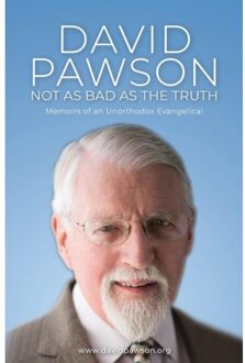 Not As Bad As The Truth - Pawson, David