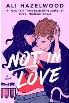 Not In Love - Ali Hazelwood