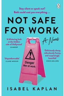 Not Safe For Work - Isabel Kaplan