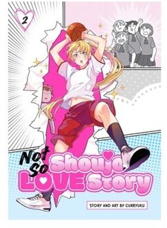 Not So Shoujo Love Story, Vol. 2 - Not So Shoujo Love Story - Curryuku