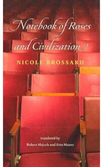 Notebook of Roses and Civilization