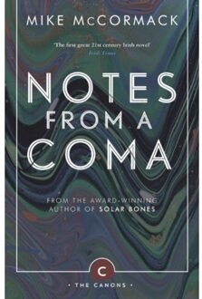 Notes from a Coma