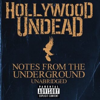Notes From The Underground - Hollywood Undead