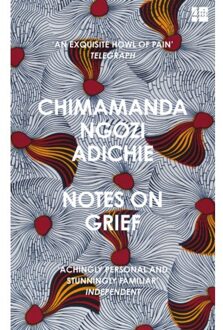 Notes On Grief - Chimamanda Ngozi Adichie