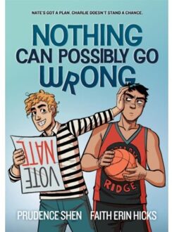 Nothing Can Possibly Go Wrong - Prudence Shen