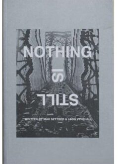 Nothing Is Still - Leon Vynehall