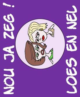 Nou ja zeg! Loes en Nel -  Met Aart (ISBN: 9789403771922)