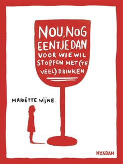 Nou, nog eentje dan - Boek Mariëtte Wijne (9046808815)