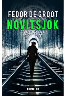 Novitsjok - Fedor de Groot