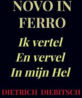 Novo In Ferro -  Dietrich Diebitsch (ISBN: 9789465381565)