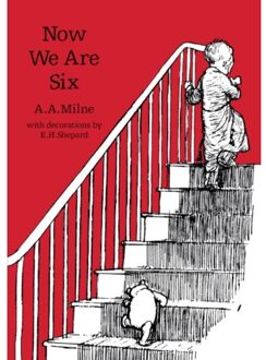 Now We Are Six (Winnie-the-Pooh - Classic Editions)