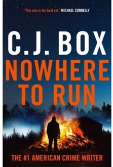 Nowhere To Run - Joe Pickett - C.J. Box