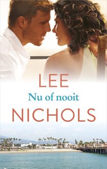 Nu of nooit - eBook Lee Nichols (9402753990)