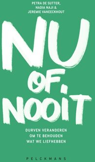 Nu of nooit - Jeremie Vaneeckhout, Nadia Naji, Petra De Sutter - ebook