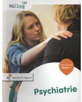 NU Zorg  - Psychiatrie Niveau 3 Theorieboek