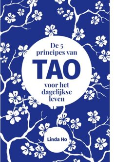 Nubiz De 5 Principes Van Tao Voor Het Dagelijkse Leven - Linda Ho