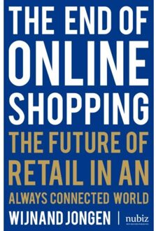 Nubiz The end of Online shopping - Boek Wijnand Jongen (9492790009)
