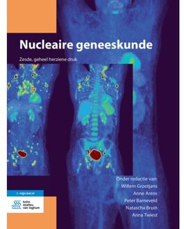 Nucleaire Geneeskunde - Medische Beeldvorming En Radiotherapie