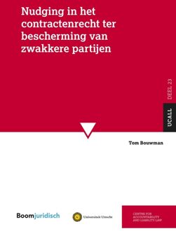 Nudging in het contractenrecht ter bescherming van zwakkere partijen - Tom Bouwman - ebook