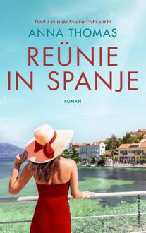 Nueva Vida 4 - Reünie in Spanje -  Anna Thomas (ISBN: 9789024594740)