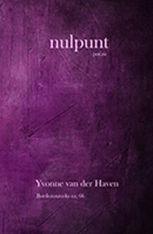 Nulpunt -  Yvonne van der Haven (ISBN: 9789492519771)