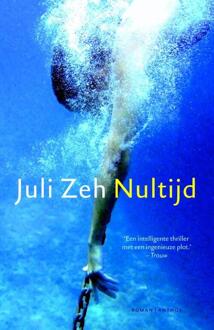 Nultijd - Boek Juli Zeh (9041425691)