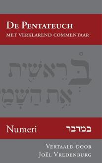 Numeri - De Pentateuch Met Verklarend Commentaar - (ISBN:9789057194955)