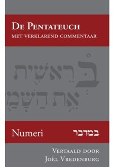 Numeri - De Pentateuch Met Verklarend Commentaar - (ISBN:9789057194955)