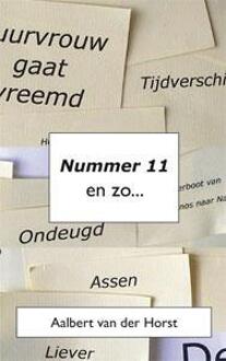 Nummer 11 en zo... - Boek Aalbert van der Horst (9462032203)