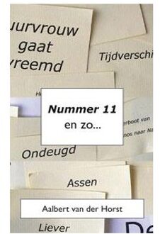 Nummer 11 en zo... - Boek Aalbert van der Horst (9462032203)