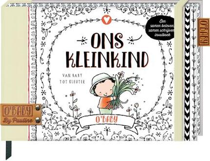 O'Baby Ons kleinkind -  Pauline Oud (ISBN: 9789464085907)
