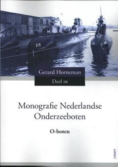 O-boten / Deel 1B - Boek Gerard Horneman (9463383379)