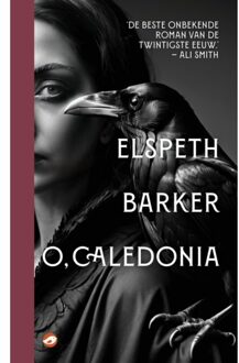 O, Caledonia - Moderne Klassiekers - Elspeth Barker
