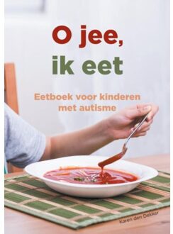 O jee, ik eet - Boek Karen den Dekker (9491337955)