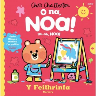 O Na, Noa: Y Feithrinfa / Uh-Oh, Noa: Nursery - Chris Chatterton