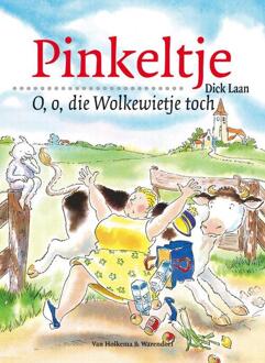 O, o, die Wolkewietje toch - Boek Dick Laan (9047513673)