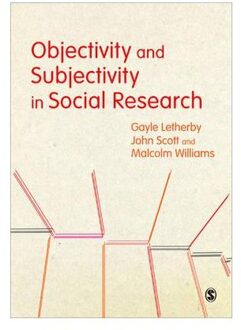 Objectivity and Subjectivity in Social Research