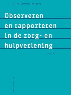 Observeren En Rapporteren In De Zorg- En