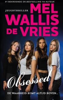 Obsessed -  Mel Wallis de Vries (ISBN: 9789026181658)